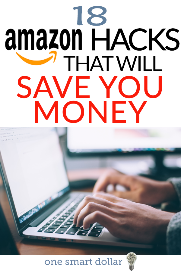 18 Amazon Hacks You Need To Know Now | One Smart Dollar