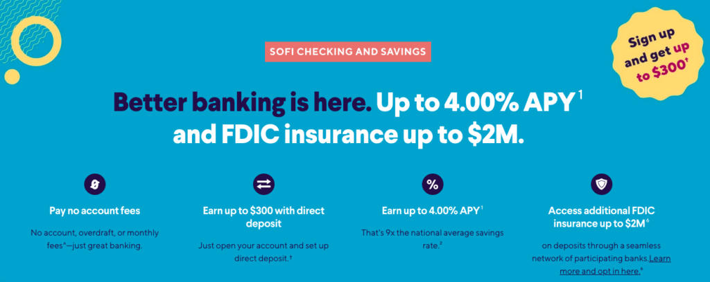 Learn more about the $300 SoFi checking bonus.